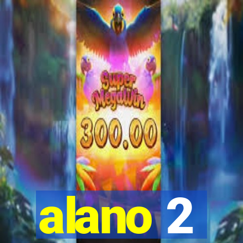 alano 2